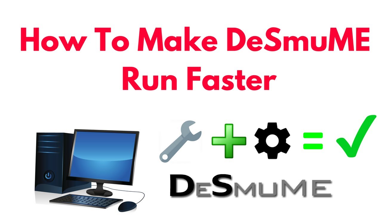 make desmume speed up faster